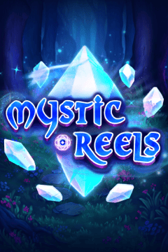 Mystic Reels